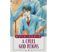 A cruel god reigns (Vol. 4)