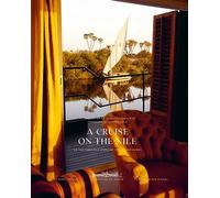 A Cruise on the Nile – Or the Fabulous Story of the Steam Ship Sudan – Les Éditions Albin Michel
