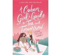 A Cuban Girl's Guide to Tea and Tomorrow – Bientôt adapté au cinéma avec Kit Connor