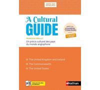 A Cultural Guide Anglais - Précis Culturel Des Pays Du Monde Anglophone