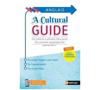 A Cultural Guide - Précis Culturel Des Pays Du Monde Anglophone