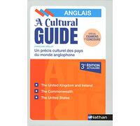 A Cultural Guide - Précis culturel des pays du monde anglophone - Anglais