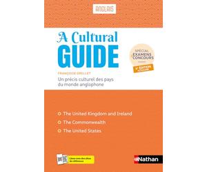 A Cultural Guide - précis culturel des pays du monde anglophone - Spécial examens et concours
