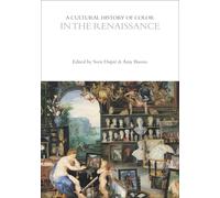 A Cultural History Of Color In The Renaissance