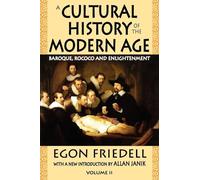 A Cultural History of the Modern Age