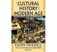 A Cultural History of the Modern Age