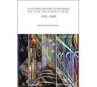 A Cultural History of the Senses in the Modern Age (The Cultural Histories Series) - [Livre en VO] David Howes (Auteur)