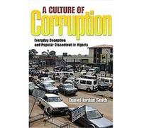 A Culture of Corruption Daniel Jordan Smith (Auteur)