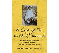 A Cup of Tea on the Commode