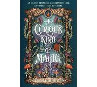 A Curious Kind of Magic