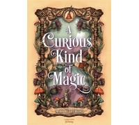 A Curious Kind of Magic - Mara Rutherford - La Martiniere Jeunesse - broché - Roman adolescent