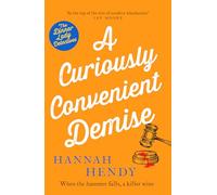 A Curiously Convenient Demise: A laugh-out-loud cosy crime novel set in Wales for fans of Richard Osman, Richard Coles and Janice Hallett
