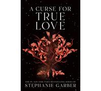 A Curse for True Love