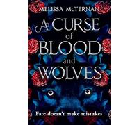 A Curse of Blood and Wolves