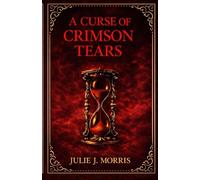A Curse of Crimson Tears