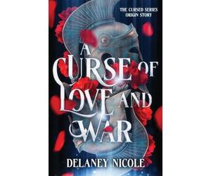 A Curse of Love and War