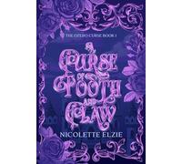 A Curse of Tooth and Claw: A Fairy Tale Fantasy Romance