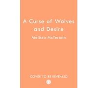 A Curse of Wolves and Desire