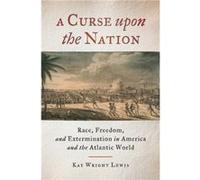 A Curse upon the Nation by Kay Wright Lewis Kay Wright Lewis, (Auteur)