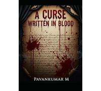 A CURSE WRITTEN IN BLOOD
