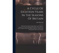 A Cycle Of Eighteen Years In The Seasons Of Britain
