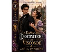 A Dama que Desconcertou o Visconde