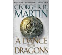 A Dance with Dragons: A Song of Ice and Fire: Book Five