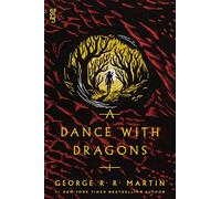 A Dance with Dragons: A Song of Ice and Fire: Book Five