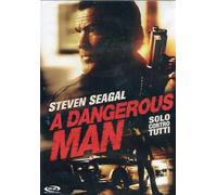 A dangerous man - Solo contro tutti