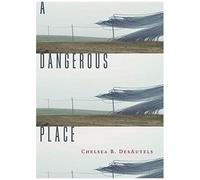 A Dangerous Place
