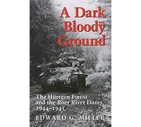 A Dark And Bloody Ground