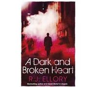 A Dark And Broken Heart (Paperback) R J Ellory, (Auteur)