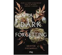 A Dark Forgetting - Kristen Ciccarelli - Pocket Jeunesse - ebook (ePub) - Roman adolescent
