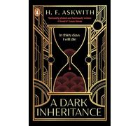 A Dark Inheritance
