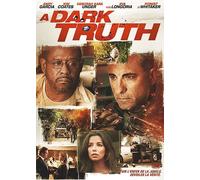 A Dark Truth