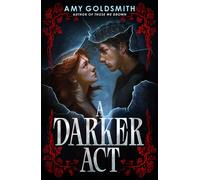 A Darker Act folk horror filled with lush romance and wild moors - Amy Goldsmith - Ink Road - ebook (ePub) - Livre