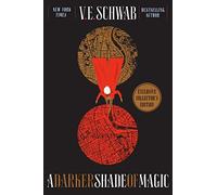 A Darker Shade Of Magic. Collector's Edition