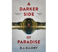 A Darker Side of Paradise