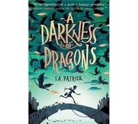 A Darkness of Dragons by S.A. Patrick Inconnu (Auteur)