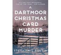 A Dartmoor Christmas Card Murder The page-turning cozy crime series - Stephanie Austin - Allison & Busby - ebook (ePub) - Livre