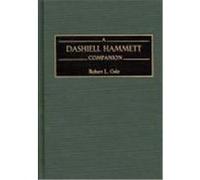 A Dashiell Hammett Companion Robert L. Gale (Auteur)