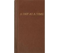 A Day at a Time: Daily Reflections for Recovering People