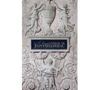A Day at Château de Fontainebleau Guillaume Picon (Auteur)
