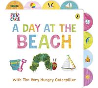 A Day at the Beach with The Very Hungry Caterpillar: Tabbed Board Book
