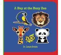 A Day at the Busy Zoo Zoo