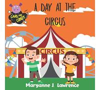 A Day At The Circus: A children's bedtime story book. US Edition