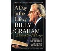 A Day in the Life of Billy Graham Deborah H. Strober, Gerald S. Strober (Auteur)