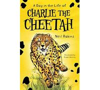 A Day In The Life Of Charlie The Cheetah