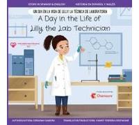 A Day In The Life Of Lilly The Lab Technician