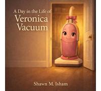 A day in the life of Veronica vacuum